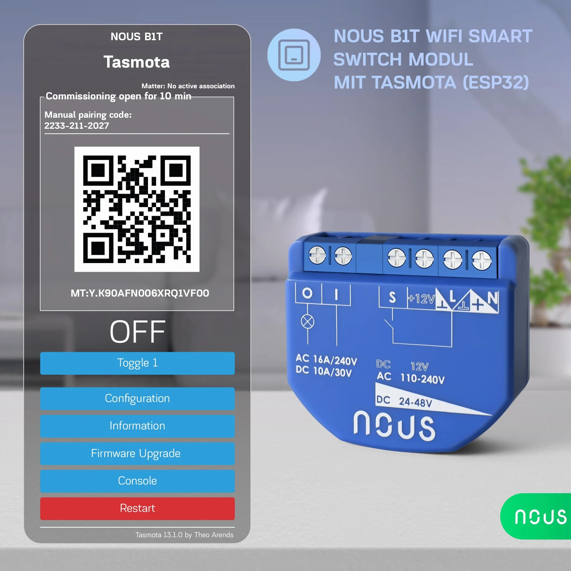 NOUS Moduł WiFi Smart Switch z Tasmota, AC 16A/DC 10A, ESP32, Matter, MQTT, 1 kanał, suche styki